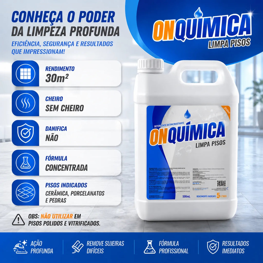 Limpa Pisos On Química – Remove Manchas e Encardido de Cerâmicas, Porcelanatos e Pedras